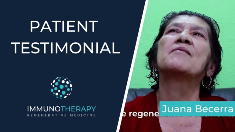 Juana Becerra Archiniega Testimonial - Immunotherapy Regenerative Medicine