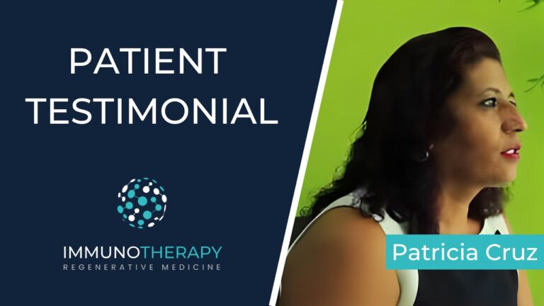 Patricia Cruz Testimonial - Immunotherapy Regenerative Medicine