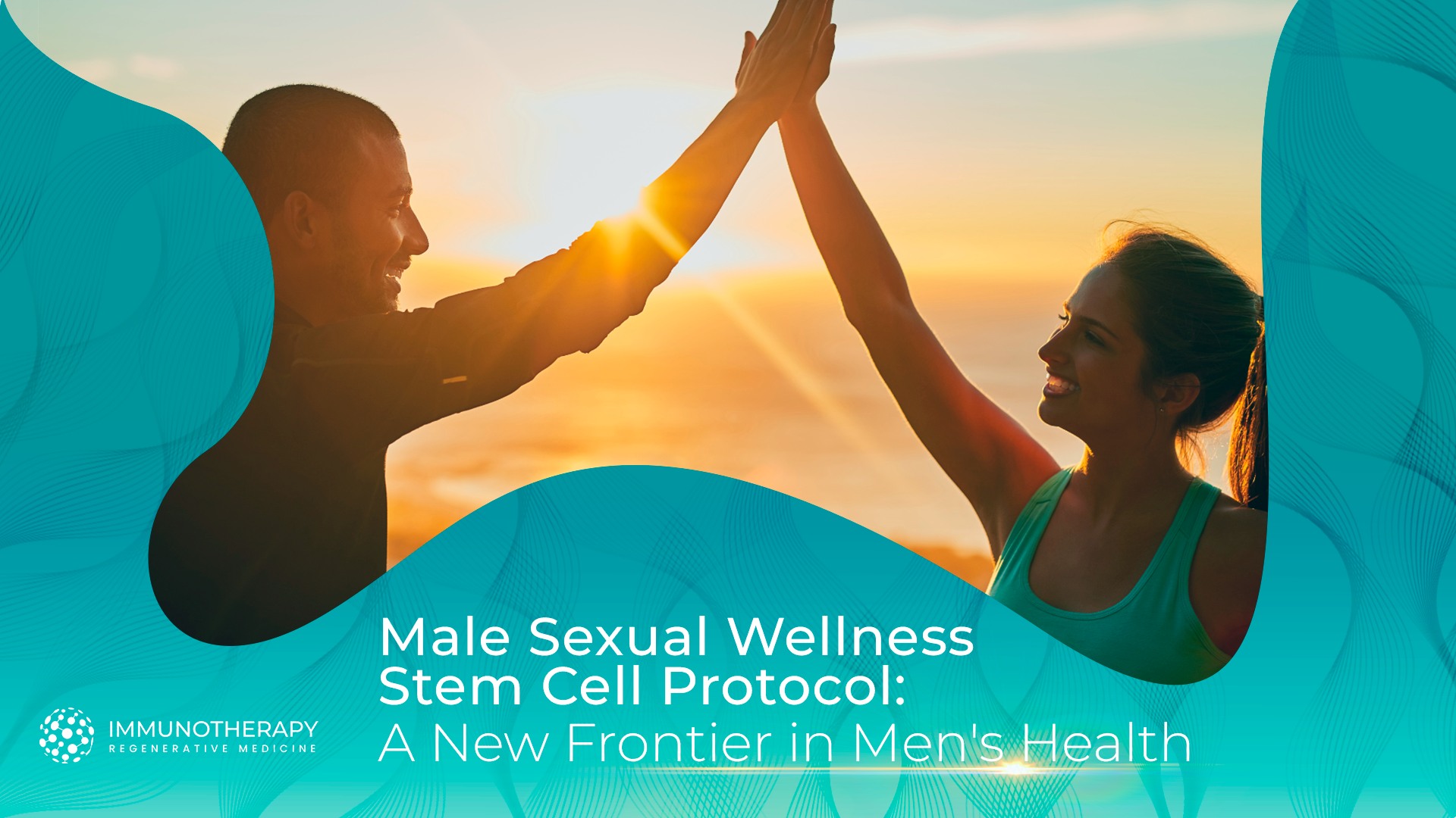 Male Sexual Wellness Stem Cell Protocol A New Frontier in Men's Health